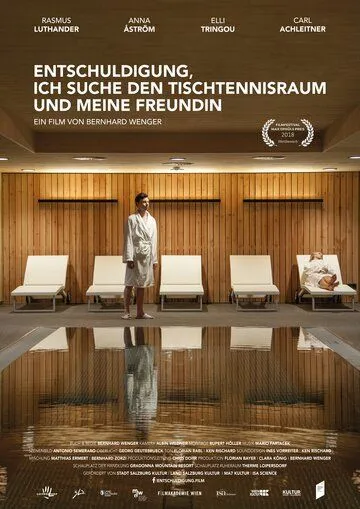 Извините, я ищу комнату для пинг-понга и свою девушку / Entschuldigung, ich suche den Tischtennisraum und meine Freundin (2018) фильм скачать через торрент в хорошем качестве