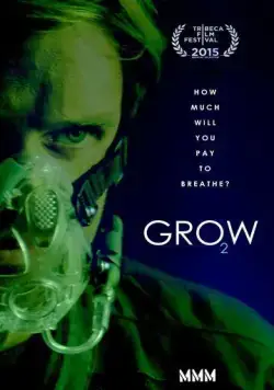 Рост / Grow (2015) фильм скачать через торрент в хорошем качестве