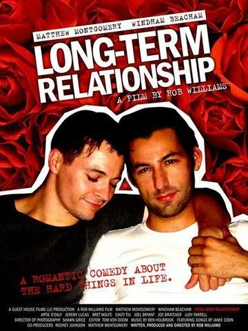 Долговременные отношения / Long-Term Relationship (2006) фильм скачать через торрент в хорошем качестве