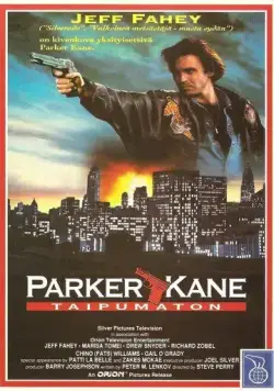 Паркер Кейн / Parker Kane (1990) фильм скачать через торрент в хорошем качестве