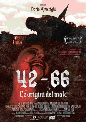 42 - 66: Истоки Зла / 42 - 66 Le origini del Male (2017) фильм скачать через торрент в хорошем качестве