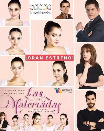 Испорченные / Las Malcriadas (2017) сериал скачать через торрент в хорошем качестве