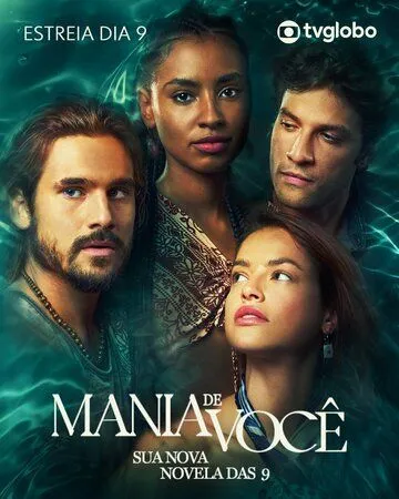 Одержимость тобой / Mania de Você (2024) сериал скачать через торрент в хорошем качестве