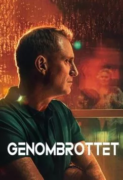 Прорыв / Genombrottet (2025) сериал скачать через торрент в хорошем качестве