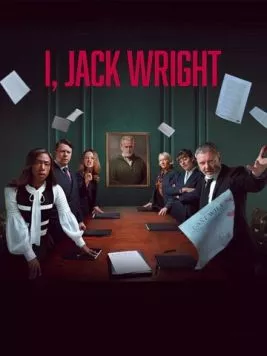 Я, Джек Райт / I, Jack Wright (2025) сериал скачать через торрент в хорошем качестве