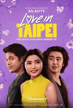 Любовь в Тайбэе / Love in Taipei (2023) фильм скачать через торрент в хорошем качестве
