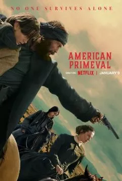 Первозданная Америка / American Primeval (2025) сериал скачать через торрент в хорошем качестве