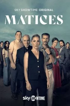 Оттенки / Matices (2025) сериал скачать через торрент в хорошем качестве