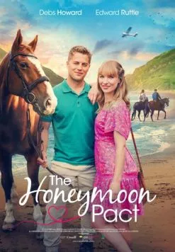 Обещание на медовый месяц / The Honeymoon Pact (2023) фильм скачать через торрент в хорошем качестве