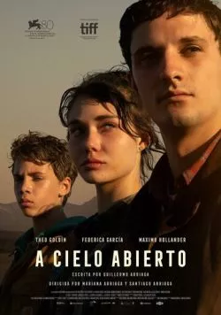 Открытое небо / A cielo abierto (2023) фильм скачать через торрент в хорошем качестве