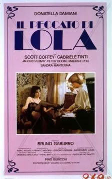 Грех Лолы / Il peccato di Lola (1984) фильм скачать через торрент в хорошем качестве