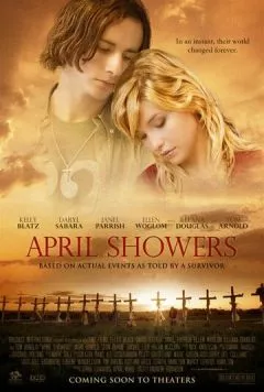 Апрельские дожди / April Showers (2009) фильм скачать через торрент в хорошем качестве