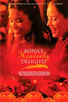 Небесные восхищения Нины / Nina's Heavenly Delights (2006) фильм скачать через торрент в хорошем качестве
