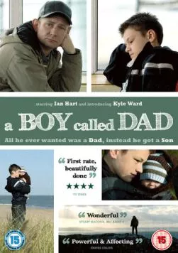 Мальчик, которого звали папой / A Boy Called Dad (2009) фильм скачать через торрент в хорошем качестве
