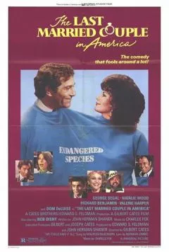 Последняя супружеская пара в Америке / The Last Married Couple in America (1980) фильм скачать через торрент в хорошем качестве