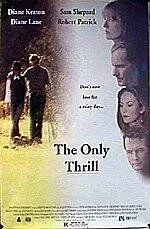 Долина Теннесси / The Only Thrill (1997) фильм скачать через торрент в хорошем качестве
