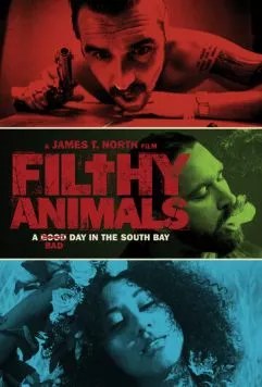 Грязные животные / Filthy Animals (2024) фильм скачать через торрент в хорошем качестве