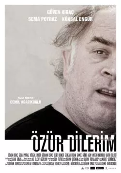 Прошу прощения / Özür Dilerim (2013) фильм скачать через торрент в хорошем качестве