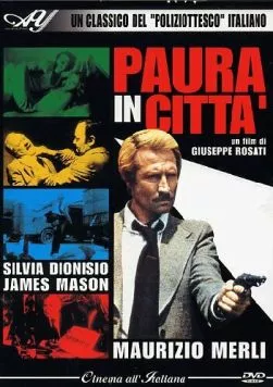 Страх в городе / Paura in città (1976) фильм скачать через торрент в хорошем качестве