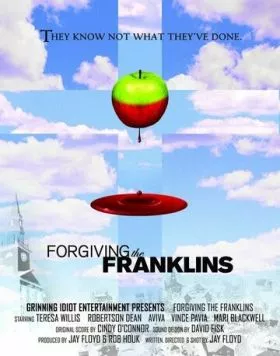 Прощение Франклинов / Forgiving the Franklins (2006) фильм скачать через торрент в хорошем качестве
