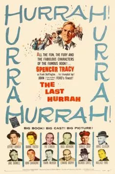 Последний салют / The Last Hurrah (1958) фильм скачать через торрент в хорошем качестве