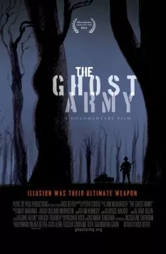 Армия-призрак / The Ghost Army (2013) фильм скачать через торрент в хорошем качестве