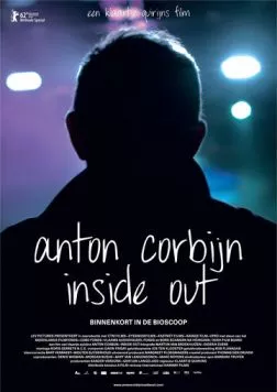 Антон Корбейн наизнанку / Anton Corbijn Inside Out (2012) фильм скачать через торрент в хорошем качестве