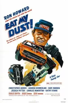 Ешь мою пыль! / Eat My Dust (1976) фильм скачать через торрент в хорошем качестве