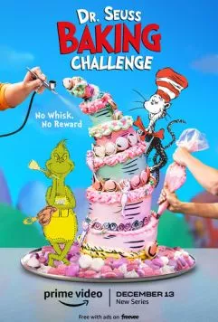 Выпечка с Доктором Сьюзом / Dr. Seuss Baking Challenge (2022) сериал скачать через торрент в хорошем качестве