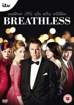 На последнем дыхании / Breathless (2013) сериал скачать через торрент в хорошем качестве