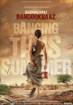 Мистер Соколиный Глаз / Babumoshai Bandookbaaz (2017) фильм скачать через торрент в хорошем качестве
