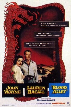 Кровавая аллея / Blood Alley (1955) фильм скачать через торрент в хорошем качестве