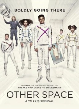 Другой космос / Other Space (2015) сериал скачать через торрент в хорошем качестве