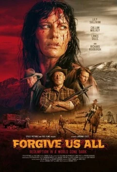Простите нас всех / Forgive Us All (2025) фильм скачать через торрент в хорошем качестве