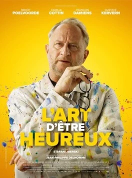 Искусство быть счастливым / L'art d'être heureux (2024) фильм скачать через торрент в хорошем качестве