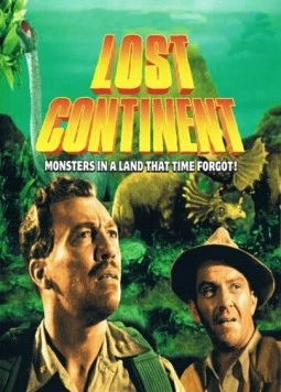 Затерянный континент / Lost Continent (1951) фильм скачать через торрент в хорошем качестве
