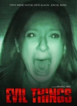Злые вещи / Evil Things (2009) фильм скачать через торрент в хорошем качестве