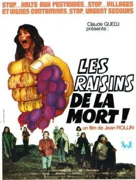 Скачать Гроздья смерти / Les raisins de la mort (1978) фильм через торрент на русском
