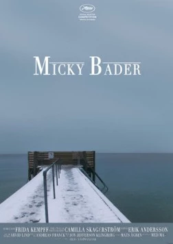 Купание Микки / Micky Bader (2010) фильм скачать через торрент в хорошем качестве