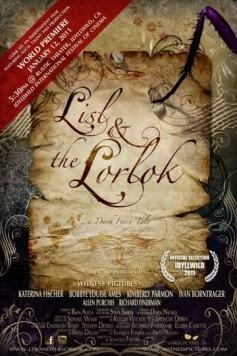 Лизл и Лорлок / Lisl and the Lorlok (2011) фильм скачать через торрент в хорошем качестве