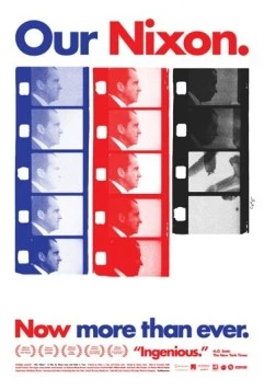 Наш Никсон / Our Nixon (2013) фильм скачать через торрент в хорошем качестве