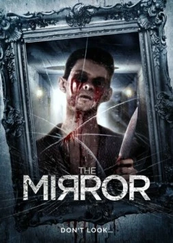 Зеркало / The Mirror (2014) фильм скачать через торрент в хорошем качестве