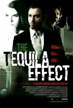 Эффект текилы / El efecto tequila (2010) фильм скачать через торрент в хорошем качестве