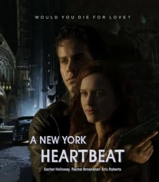 Сердцебиение Нью-Йорка / A New York Heartbeat (2013) фильм скачать через торрент в хорошем качестве