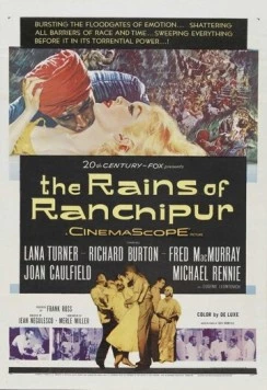 Дожди Ранчипура / The Rains of Ranchipur (1955) фильм скачать через торрент в хорошем качестве