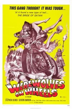 Оборотни на колесах / Werewolves on Wheels (1971) фильм скачать через торрент в хорошем качестве