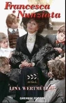 Франческа и Нунциата / Francesca e Nunziata (2001) фильм скачать через торрент в хорошем качестве