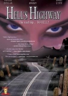 Адское шоссе / Hell's Highway (2002) фильм скачать через торрент в хорошем качестве