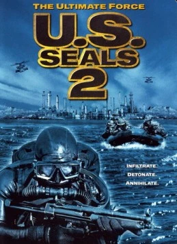Отряд «Морские котики» 2 / U.S. Seals II (2001) фильм скачать через торрент в хорошем качестве