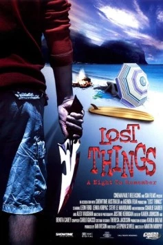 Потерявшиеся / Lost Things (2003) фильм скачать через торрент в хорошем качестве